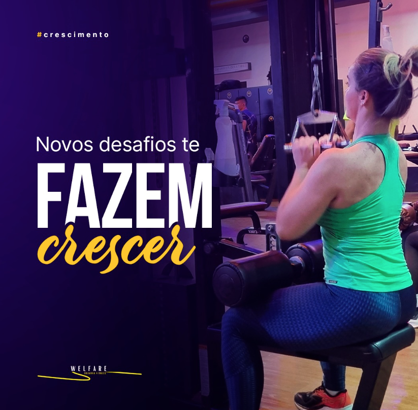 Novos desafios te fazem crescer!