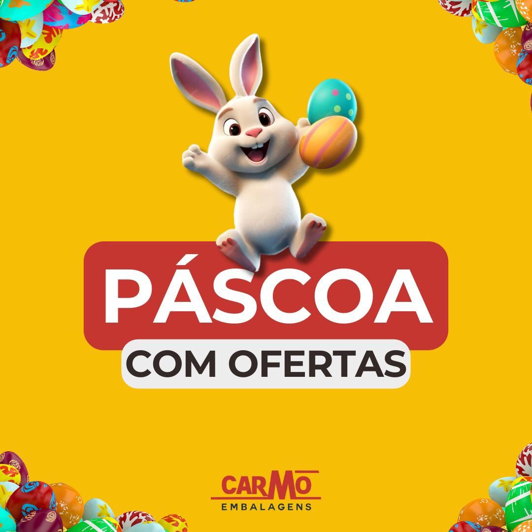 Páscoa é na Carmo Embalagens