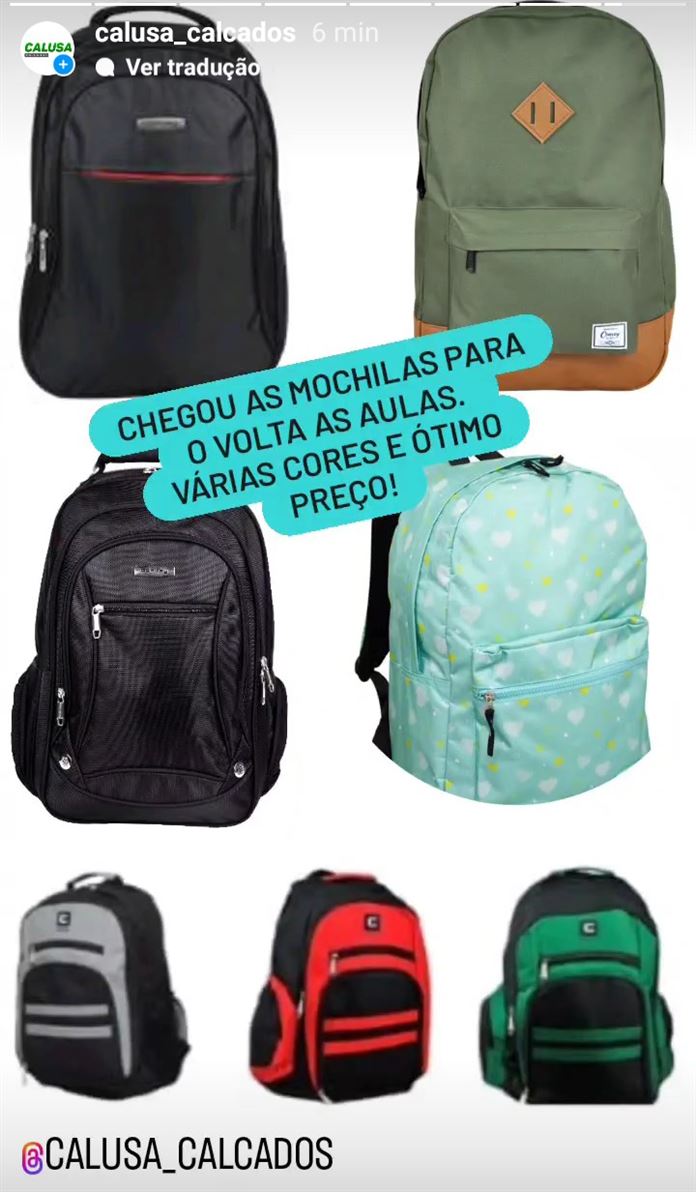 Novidades na loja Calusa Calçados. 
Mochilas para o volta as aulas. 
Ótima qualidade e o melhor preço da cidade. 