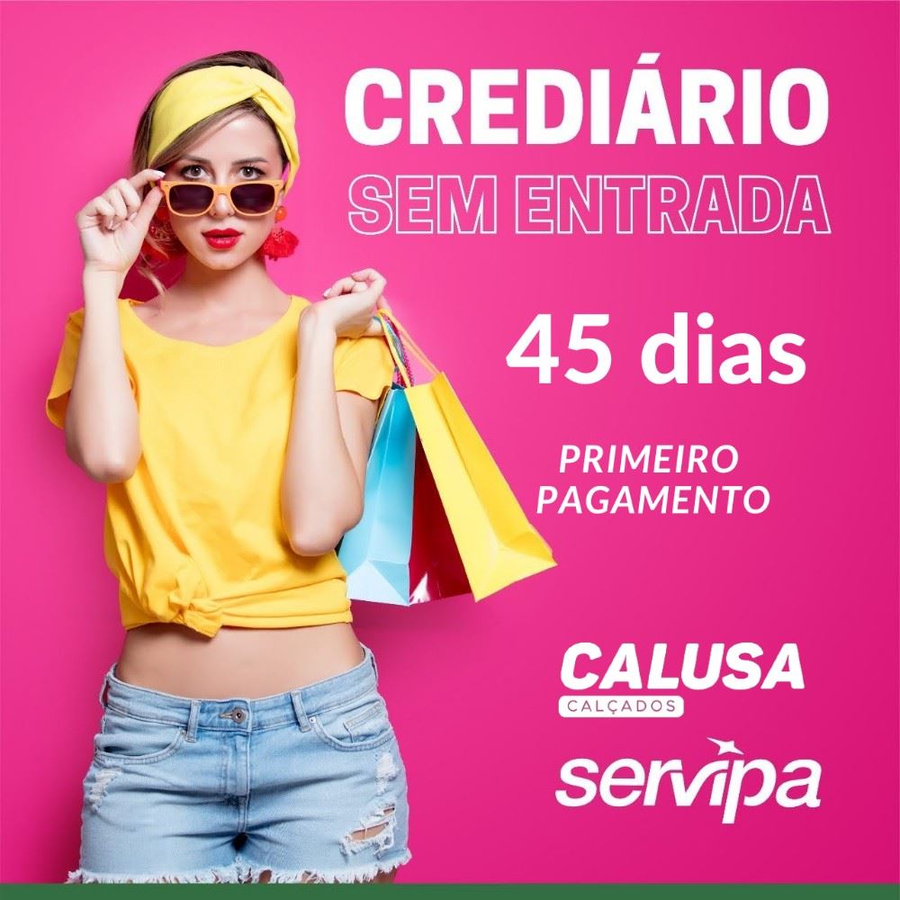 🤩*PROMOÇÃO FIM DE MÊS CALUSA CALÇADOS*🤩

👉🏻 Faça suas compras na loja Calusa Calçados no crediário e comece a pagar daqui a 45 dias, 🗓️ *é isso mesmo suas compras até o fim do mês com 45 dias para fazer o primeiro pagamento!* 💃🏻Corra pra loja e garanta já os seus pares. 

Tá imperdível! 😉