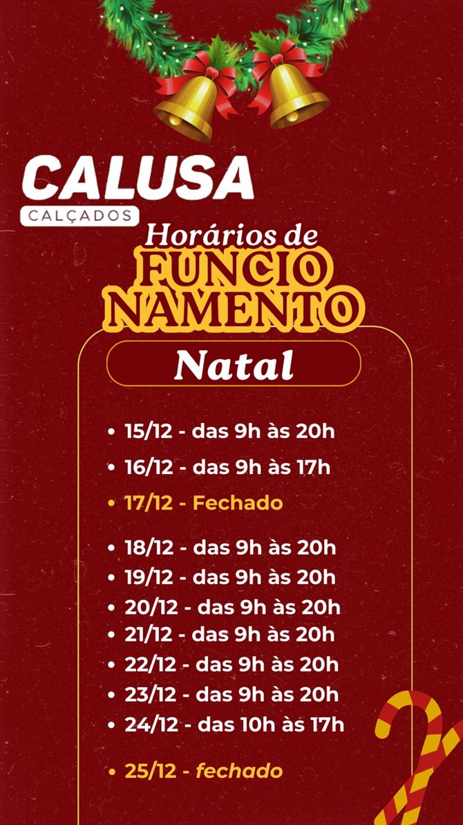 Horário especial de Natal da loja Calusa Calçados 