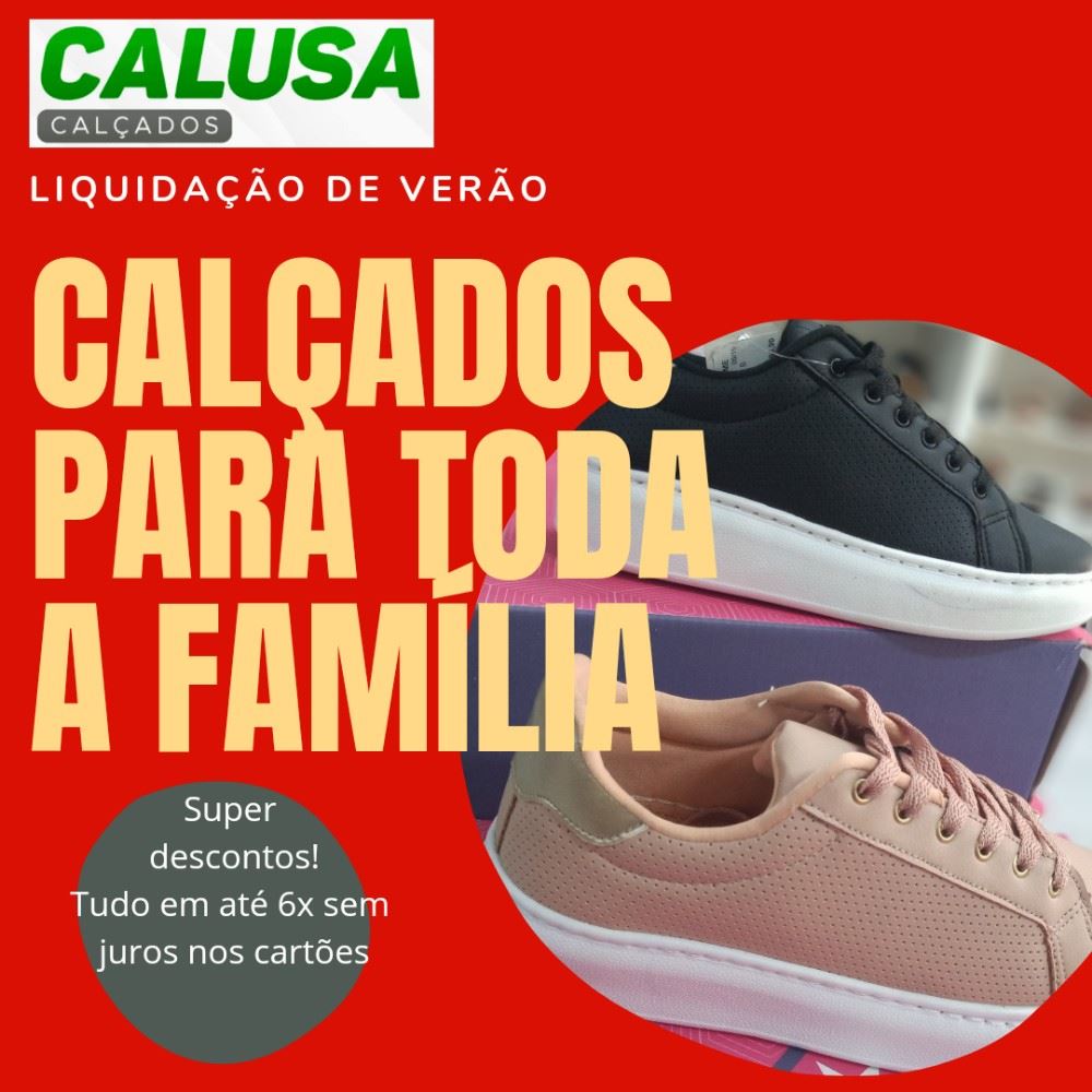 Aproveite a liquidação de verão da Calusa Calçados. Preços imperdíveis e parcelamentos em até 6x sem juros em todos os cartões de crédito. Confira. Whatsapp 35999297882
