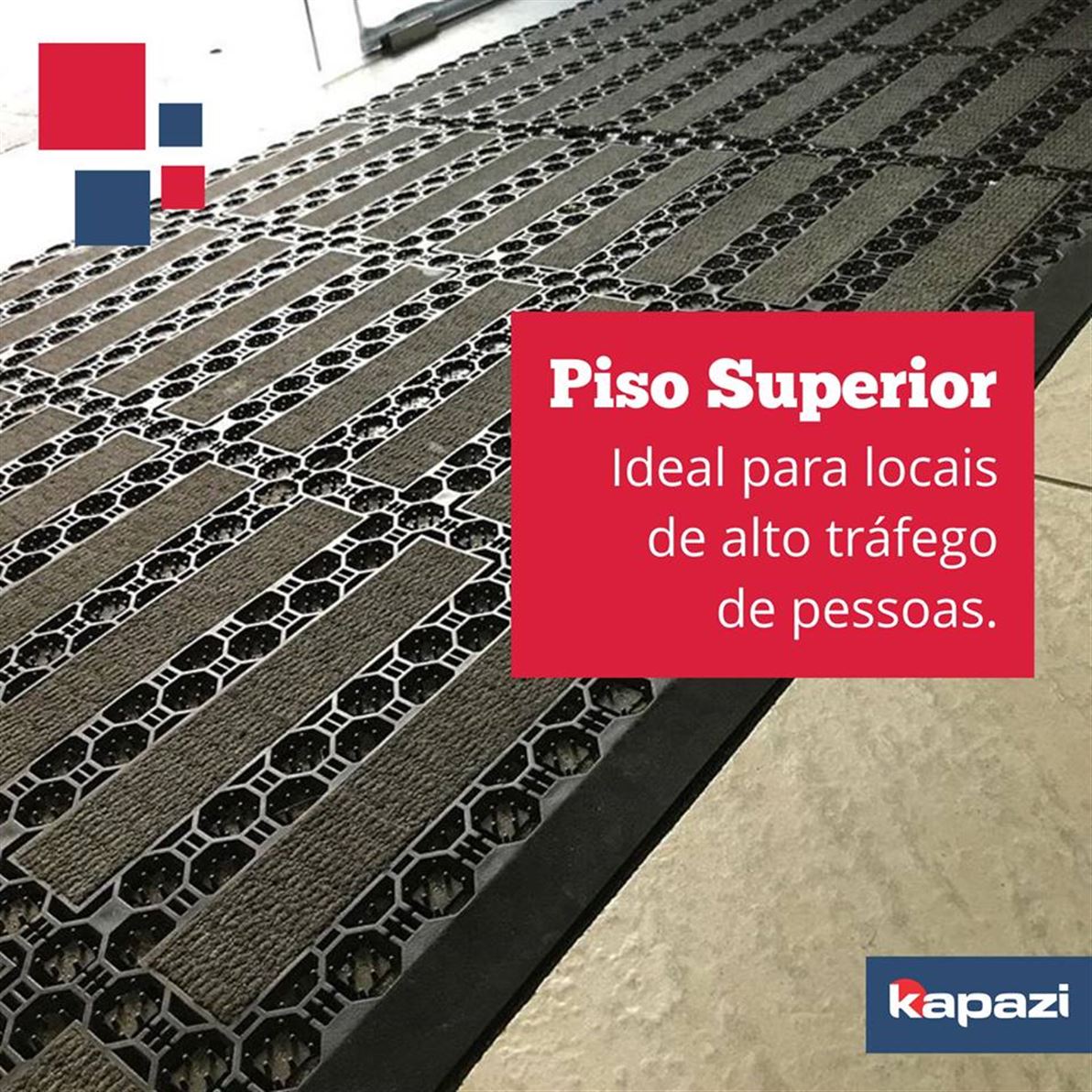 O Piso Superior da Kapazi é perfeito para Shoppings Centers, Supermercados, Lojas de Departamentos, Hotéis, etc. Este piso possui um sistema de limpeza modular que combina perfeitamente com locais de alto tráfego de pessoas.