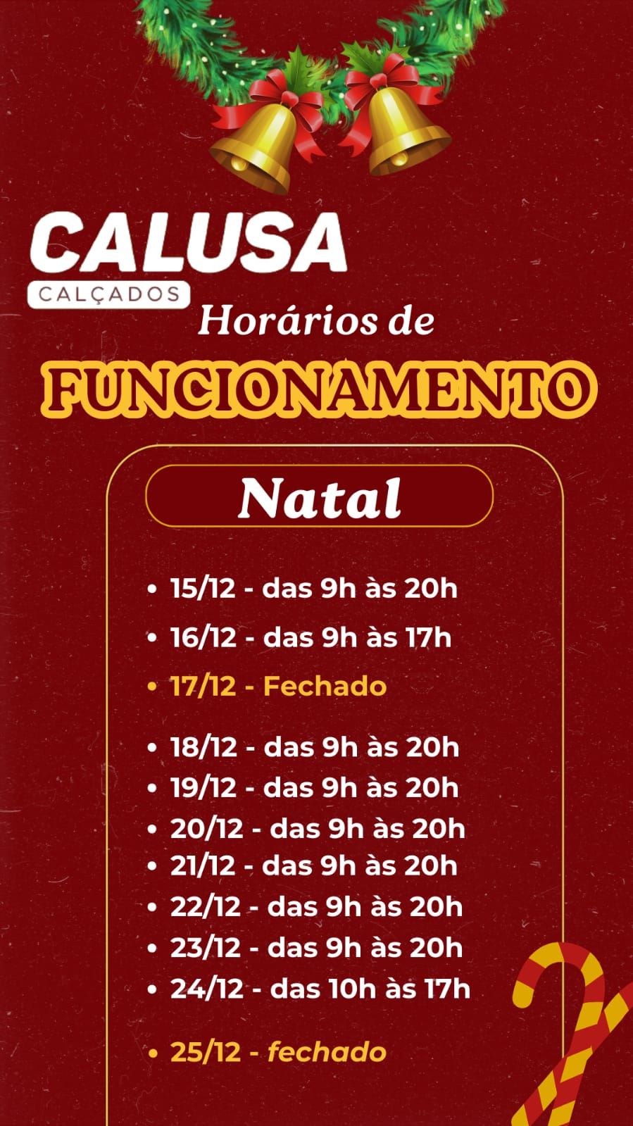 Horários de Natal na Calusa Calçados