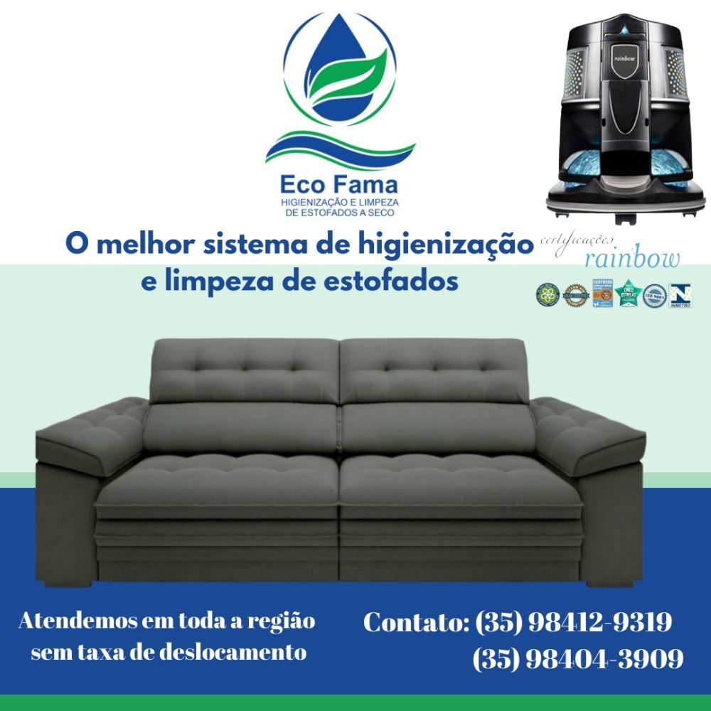 Saiba porque vale a pena investir na higienização e limpeza de estofados da Eco Fama 

* O sistema de higienização e limpeza da Eco Fama associa tecnologia, produtos de qualidade e  profissionalismo, levando mais benefícios e saúde para dentro da sua casa. 
* Possui o mais sofisticado aparelho do mundo;
* Elimina 99% dos ácaros, fungos e bactérias dos estofados;
* Possui os principais selos de eficiência em combate as alergias como a AFFA - ASSOCIAÇÃO AMERICANA DE ASMA E ALERGIAS (sigla em inglês).
* Nossos equipamentos são testados e aprovados pela Technolab ( ISO CLASSE 5 )
* Produtos biodegradáveis e anti alérgicos;
*Não encharca o estofado;
* Procedimento realizado no local do móvel; 
* Não necessita de expor ao sol para secar ( secagem de 4 a 8 horas );
* Bactericida odorizador, deixando um cheiro de limpeza no móvel e ambiente;
* Não é apenas limpeza e sim investimento em sua saúde e da sua família.

Atendimento em Alfenas e Região ( inclusive zona rural )
📱📲 (35) 98412-9312 📱📲 (35) 98404-3909