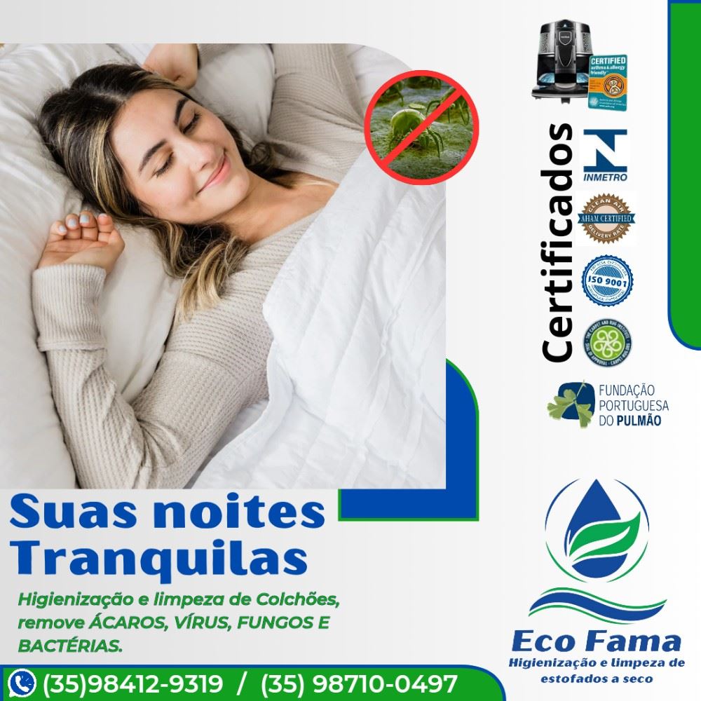Um colchão higienizado, livre de ÁCAROS, VÍRUS, FUNGOS, BACTÉRIAS, POEIRA e outros alérgenos é uma forma de garantir uma noite tranquila e um sono saudável, pois evita alergias RESPIRATÓRIAS,  CUTÂNEAS e noites mal dormidas. 

Higienização e limpeza de colchões é com a ECO FAMA.

(35) 98412-9319  /  (35) 98710-0497 

ATENDIMENTO EM ALFENAS E REGIÃO, INCLUSIVE ZONA RURAL.