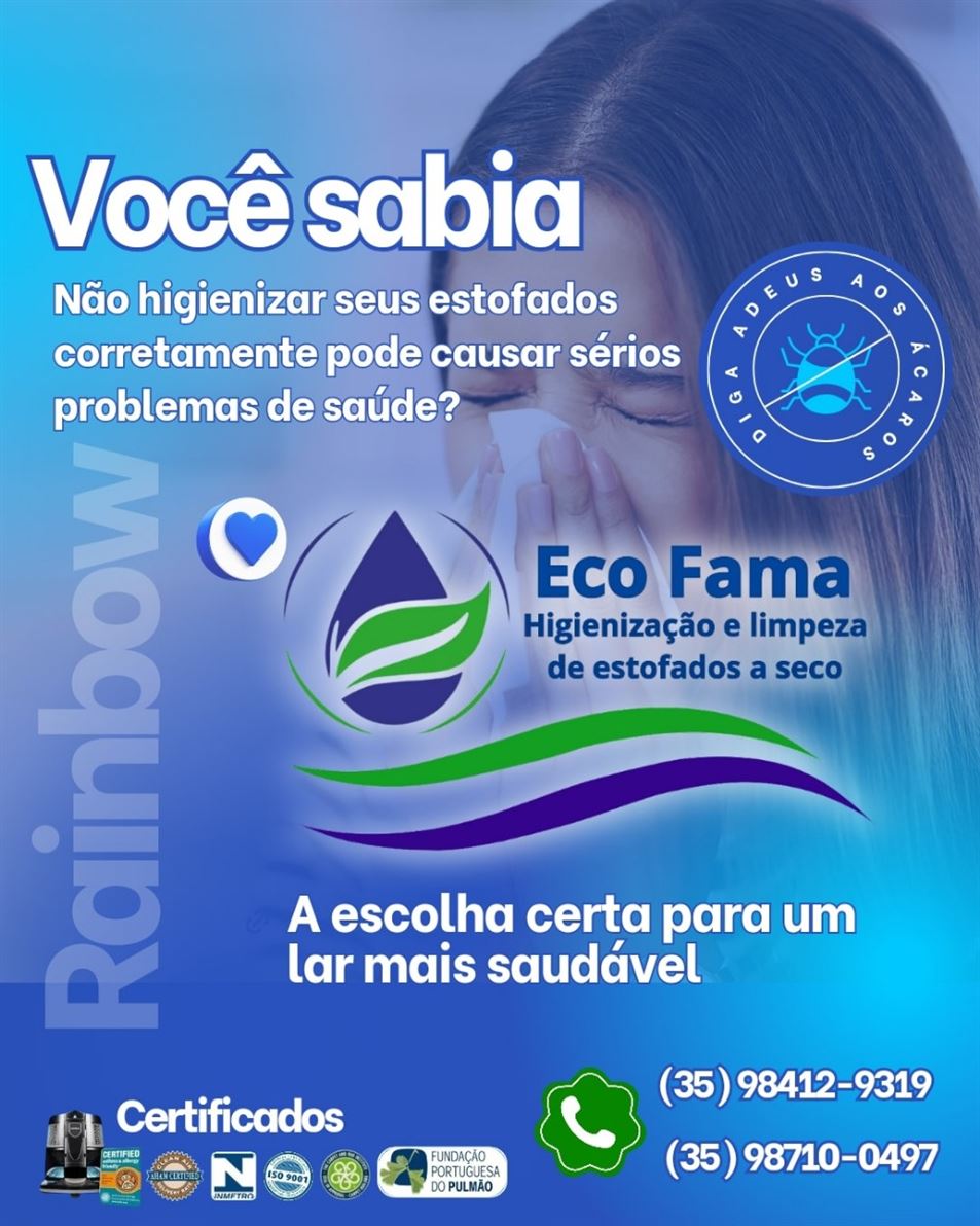 No tempo frio e seco aumentam os riscos de alergias como a ASMA, BRONQUITE E RINITE. 
Para prevenir 90% das crises alérgicas, faça uma higienização profunda em seus estofados com a ECO FAMA, nós eliminamos 99,97% dos ÁCAROS, VÍRUS, FUNGOS, BACTÉRIAS E PÓ DOMÉSTICOS  dos ESTOFADOS e do AMBIENTE. 

Evite as famosas RINITE, BRONQUITE E ASMA. Chame a ECO FAMA HIGIENIZAÇÃO E LIMPEZA DE ESTOFADOS A SECO. 

*Atendemos Alfenas e região, sem taxas adicionais. 

Orçamentos e agendamentos (35) 98412-9319  / (35) 98710-0497