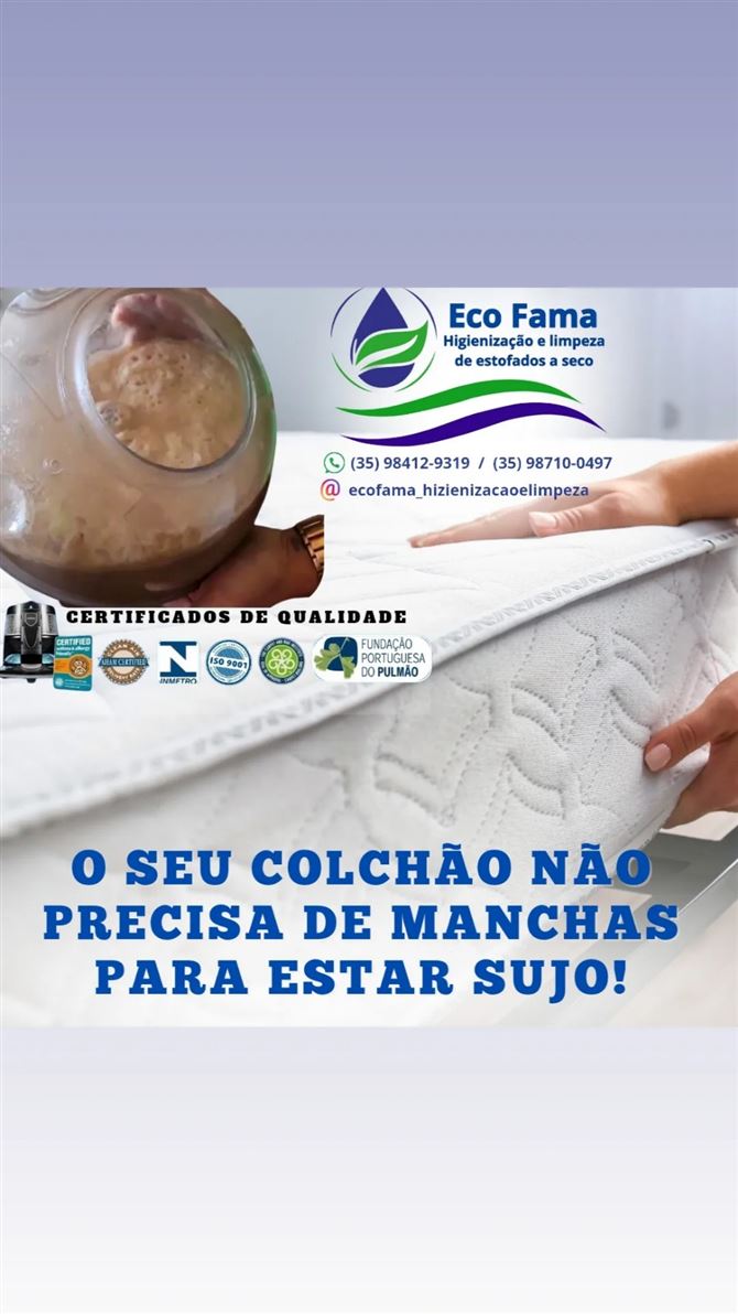 Com 6 meses de uso o seu colchão acumula mais de 1,5 milhões de ácaros e seus dejetos, causando 90% das alergias RESPIRATÓRIAS e de pele.

Chame a ECO FAMA e elimine os seus problemas com ALERGIAS. 

Atendimento em Alfenas e região.
(35) 98412-9319  /  (35) 98710-0497