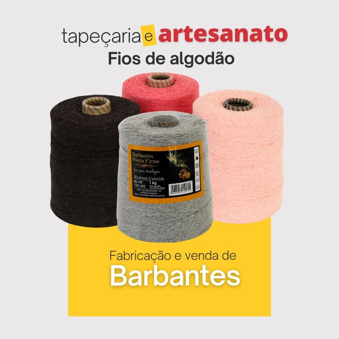 Barbantes Ponta Firme - Fios para Tecelagem