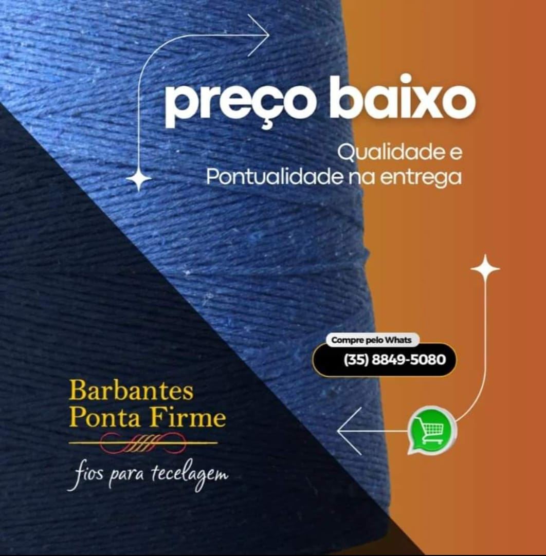 Barbantes Ponta Firme - Fios para Tecelagem