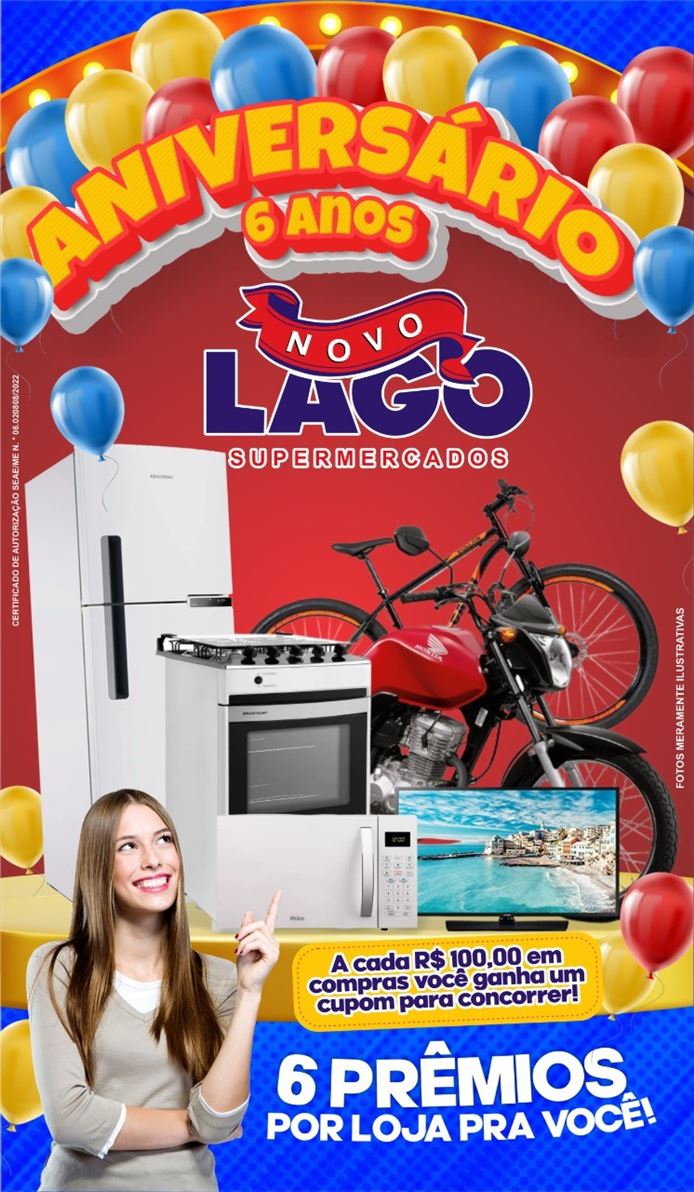 6 PRÊMIOS POR LOJA...6 ANOS DE NOVO LAGO SUPERMERCADOS E QUEM GANHA É VOCÊ NOSSO CLIENTE DE SÃO JOSÉ DA BARRA, GUAPÉ E CARMO DO RIO CLARO!!! VEM PRO NOVO LAGO E GARANTA O SEU CUPOM DIRETO NO CAIXA...AQUI TEM PROMOÇÕES, PREÇO BAIXO E PRÊMIOS PRA VOCÊ!!!